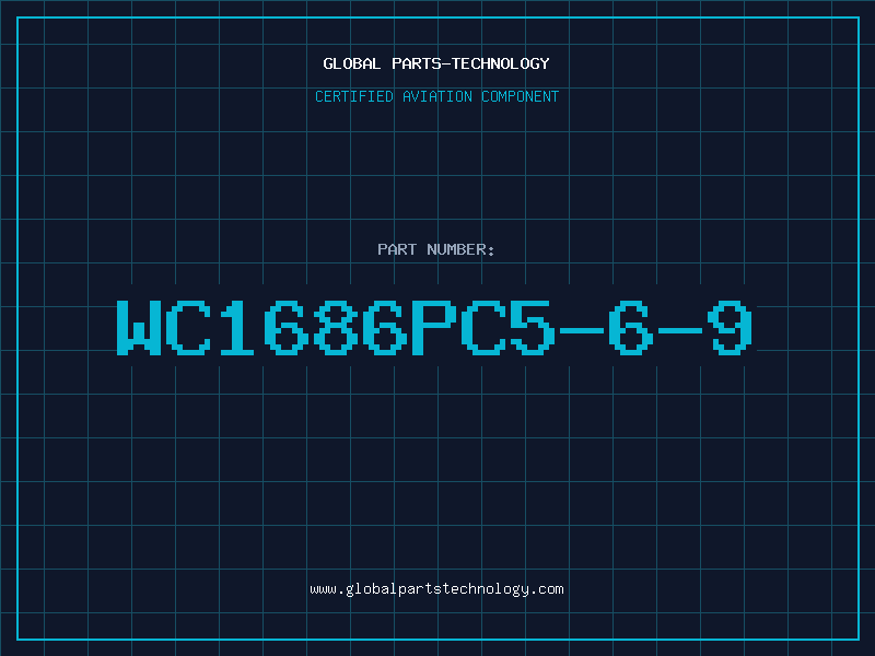 Aviation Part WC1686PC5-6-9