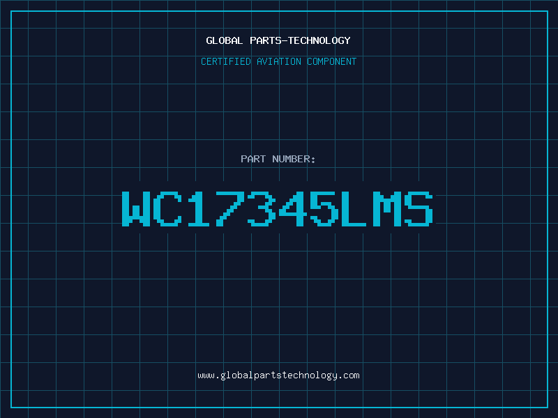 Aviation Part WC17345LMS