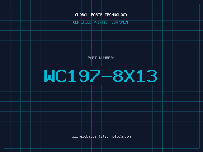 Aviation Part WC197-8X13
