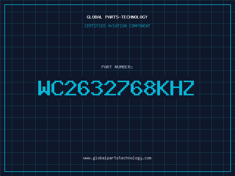 Aviation Part WC2632768KHZ