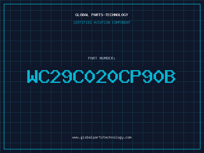 Aviation Part WC29C020CP90B