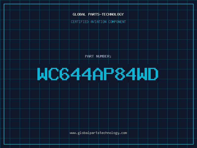 Aviation Part WC644AP84WD