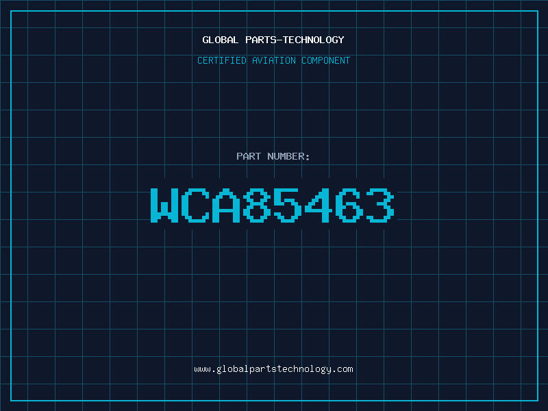 Aviation Part WCA85463