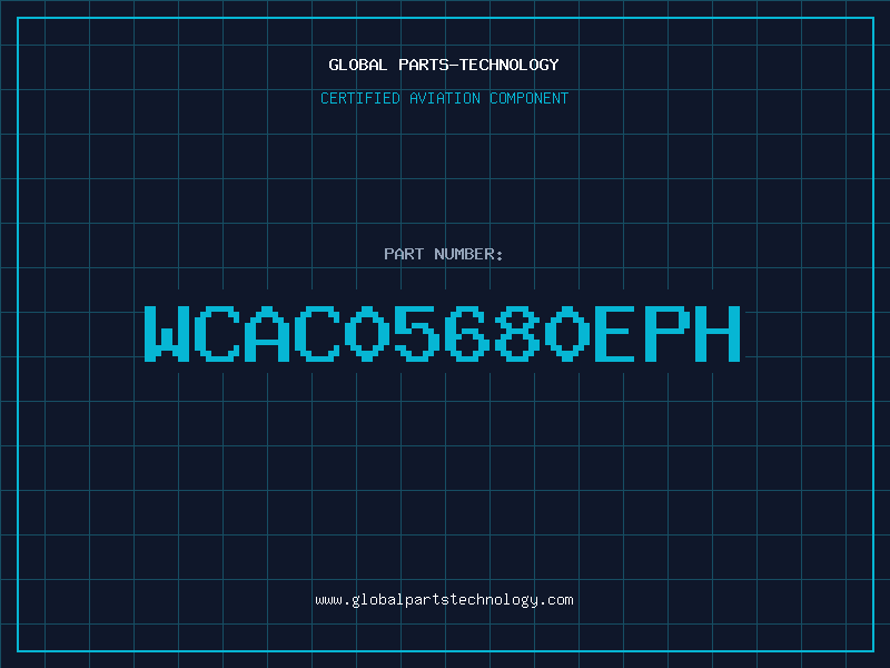 Aviation Part WCAC05680EPH