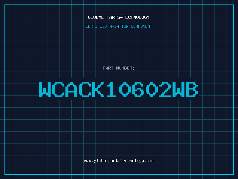 Aviation Part WCACK10602WB