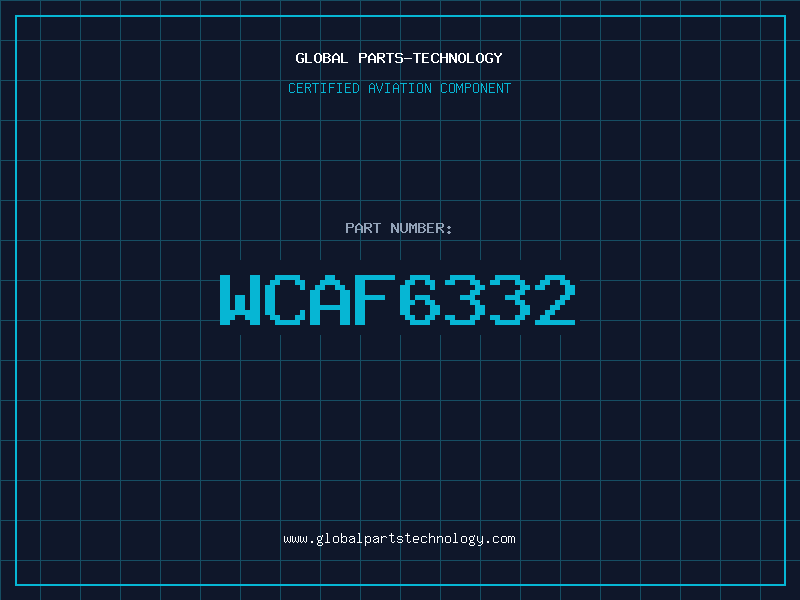 Aviation Part WCAF6332