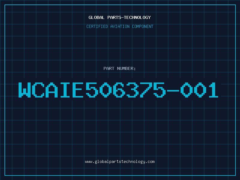 Aviation Part WCAIE506375-001
