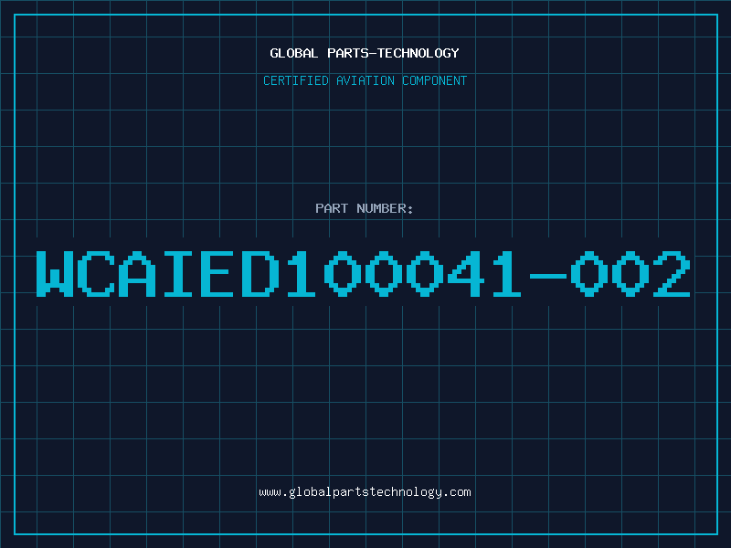 Aviation Part WCAIED100041-002