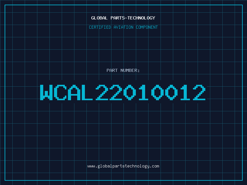 Aviation Part WCAL22010012