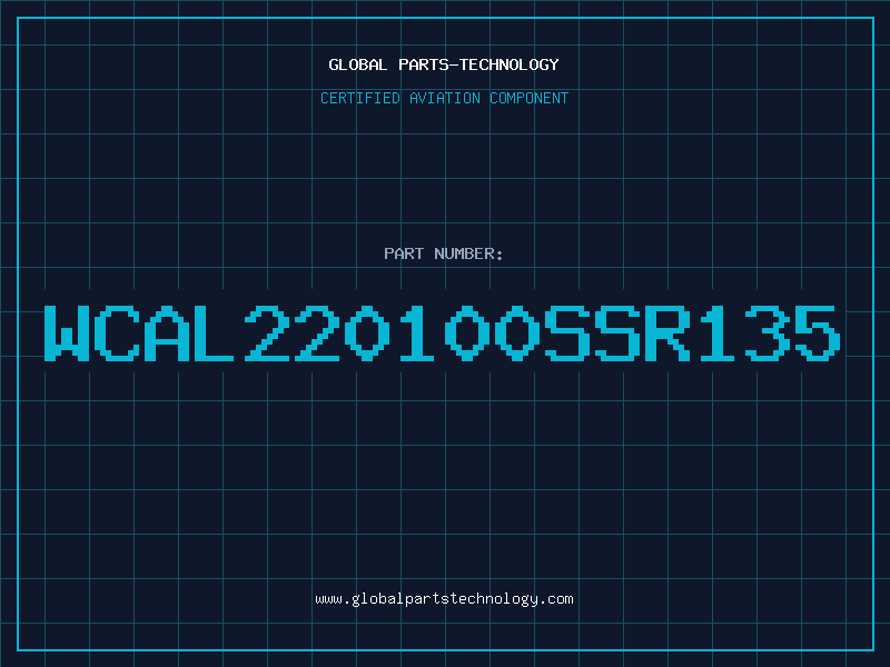 Aviation Part WCAL220100SSR135