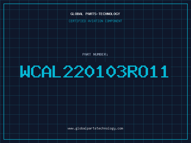 Aviation Part WCAL220103RO11