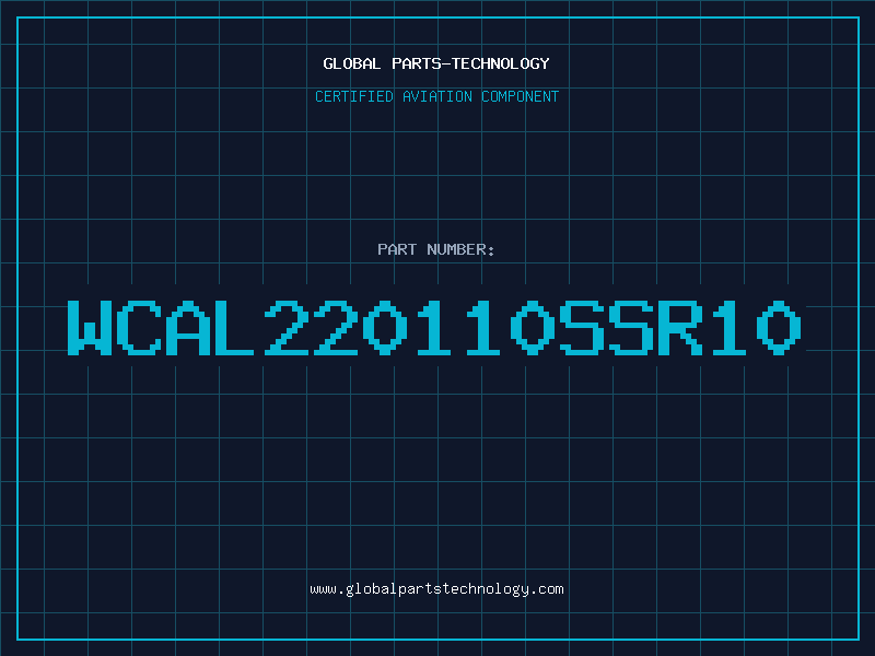 Aviation Part WCAL220110SSR10