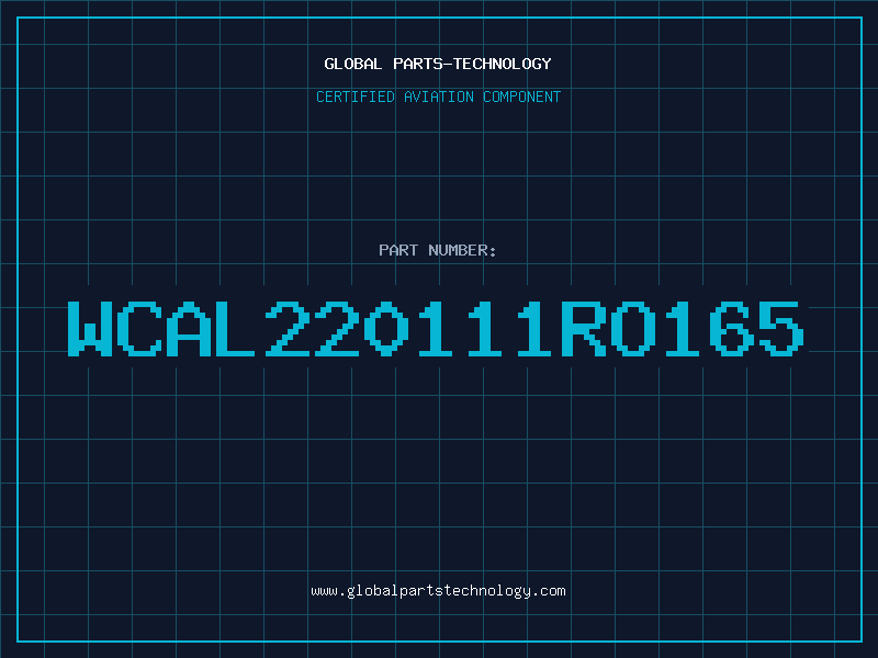 Aviation Part WCAL220111RO165