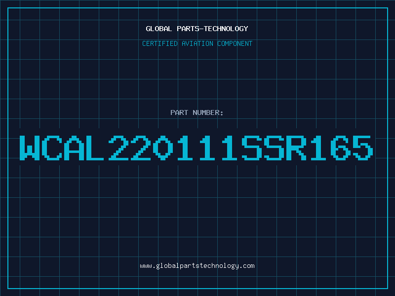 Aviation Part WCAL220111SSR165