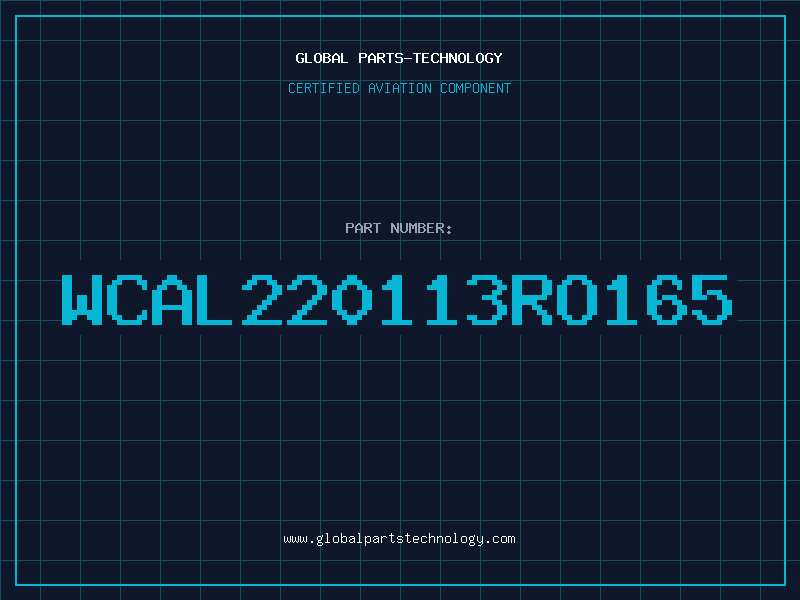 Aviation Part WCAL220113RO165