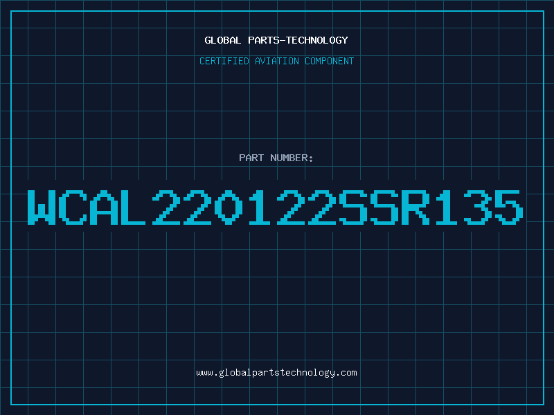 Aviation Part WCAL220122SSR135