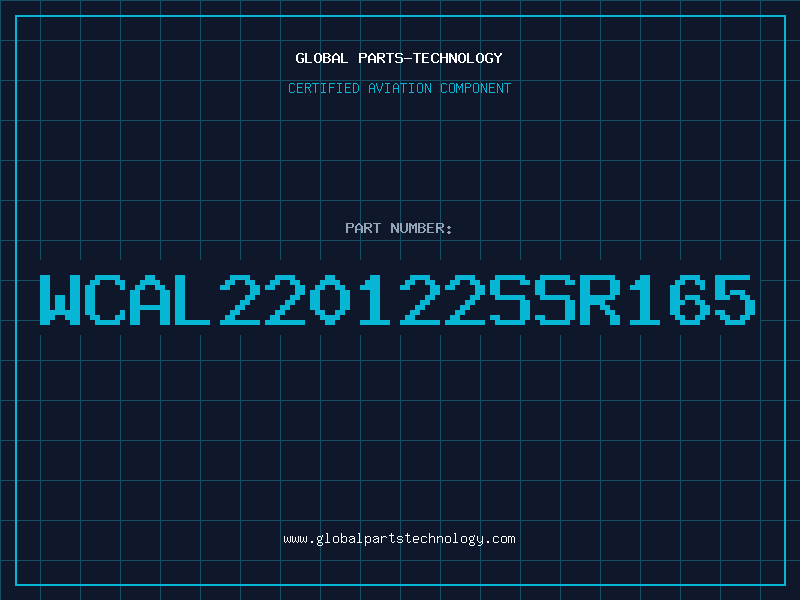 Aviation Part WCAL220122SSR165