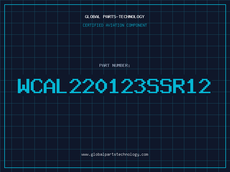 Aviation Part WCAL220123SSR12