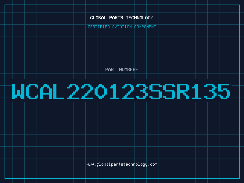 Aviation Part WCAL220123SSR135