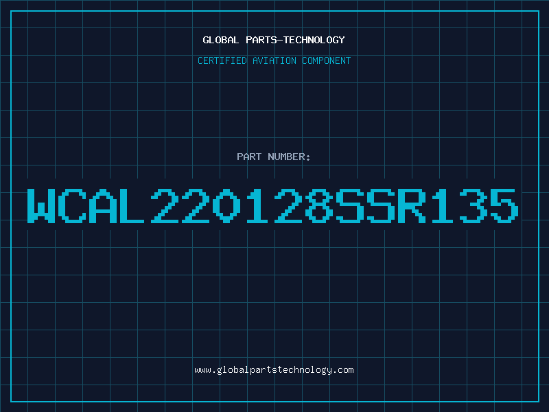Aviation Part WCAL220128SSR135