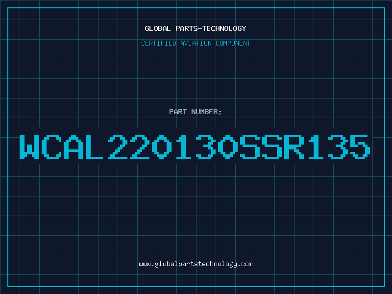 Aviation Part WCAL220130SSR135