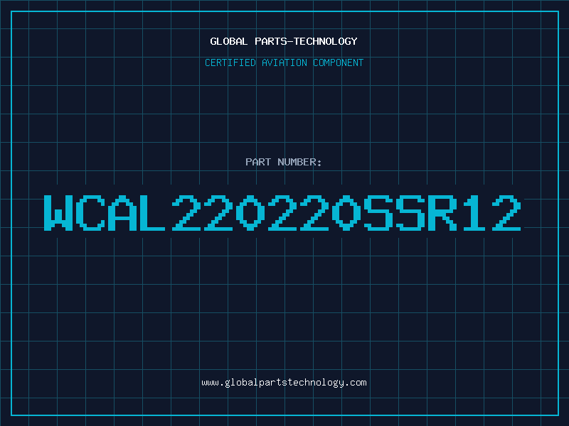 Aviation Part WCAL220220SSR12