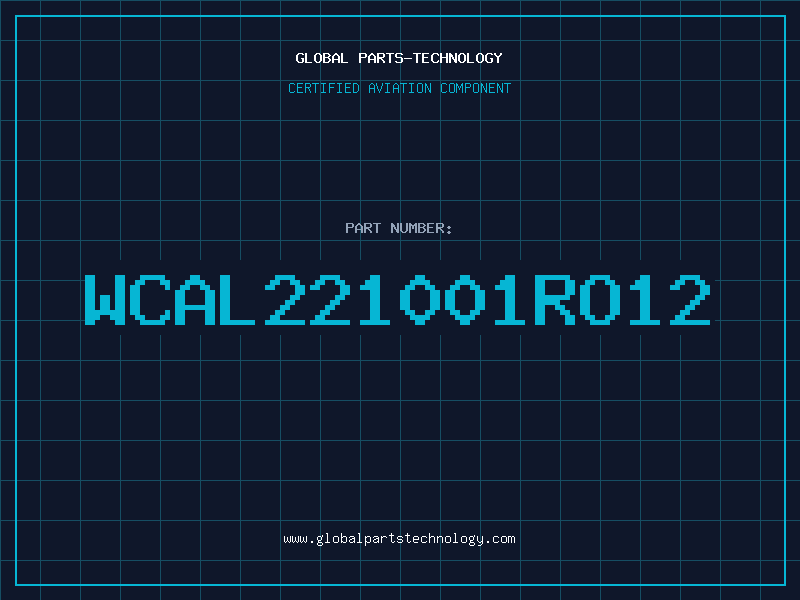 Aviation Part WCAL221001RO12
