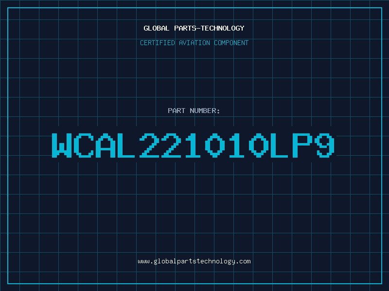 Aviation Part WCAL221010LP9