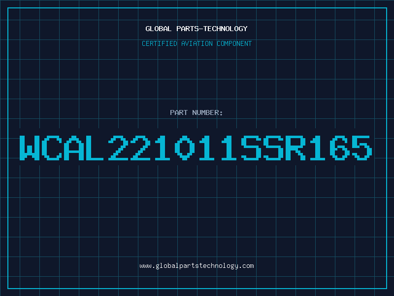 Aviation Part WCAL221011SSR165