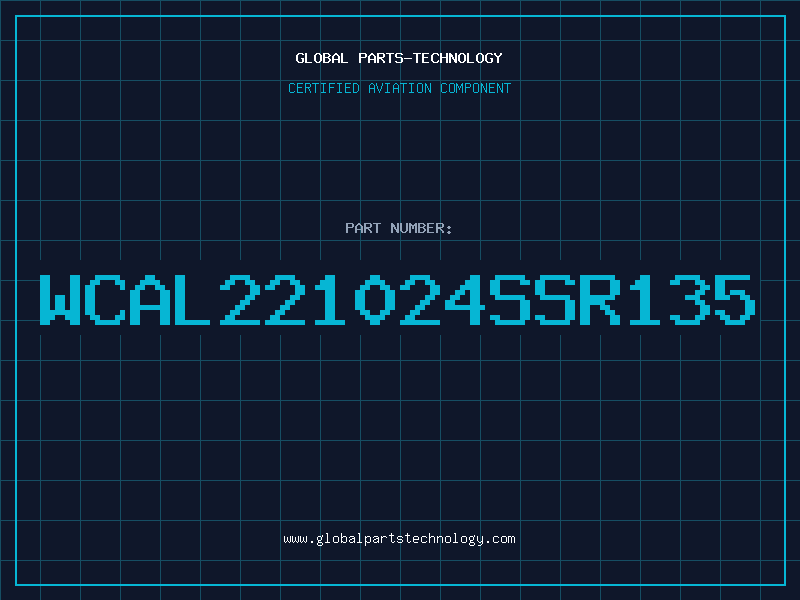 Aviation Part WCAL221024SSR135