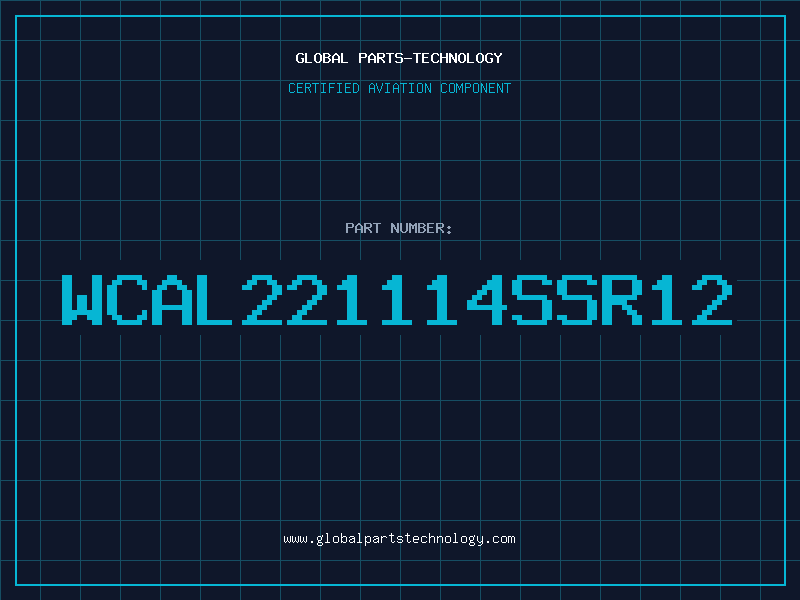 Aviation Part WCAL221114SSR12