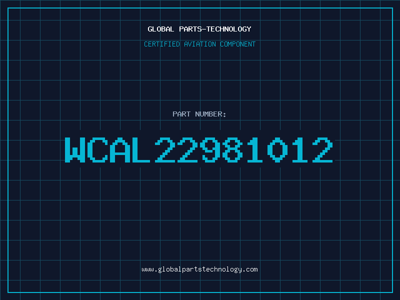 Aviation Part WCAL22981012