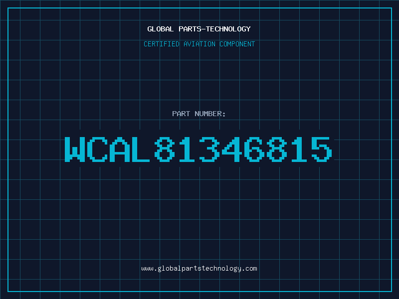Aviation Part WCAL81346815