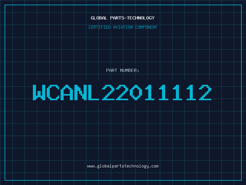 Aviation Part WCANL22011112