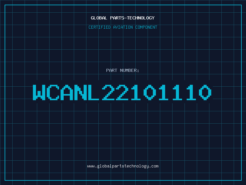 Aviation Part WCANL22101110