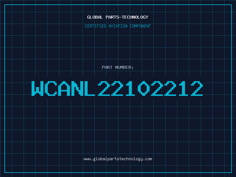 Aviation Part WCANL22102212