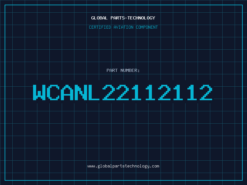 Aviation Part WCANL22112112