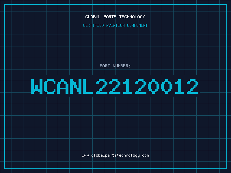 Aviation Part WCANL22120012