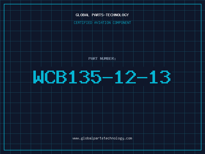 Aviation Part WCB135-12-13