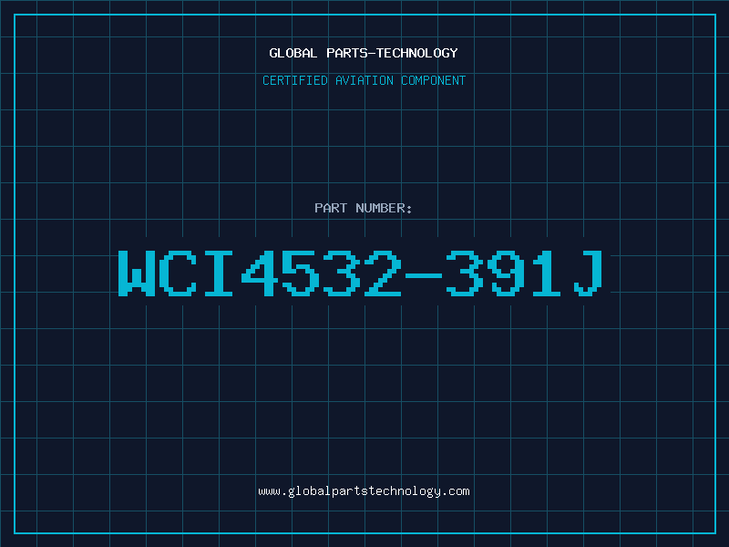 Aviation Part WCI4532-391J