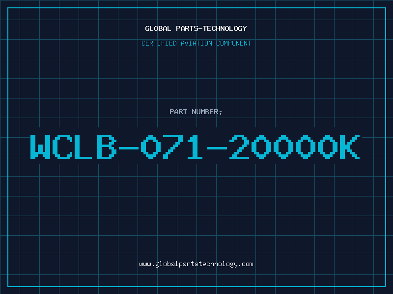 Aviation Part WCLB-071-20000K