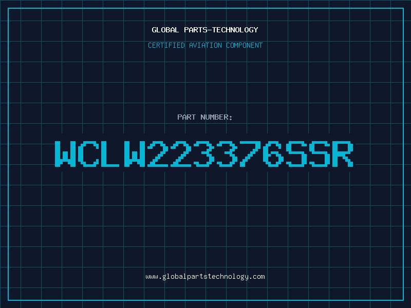 Aviation Part WCLW223376SSR