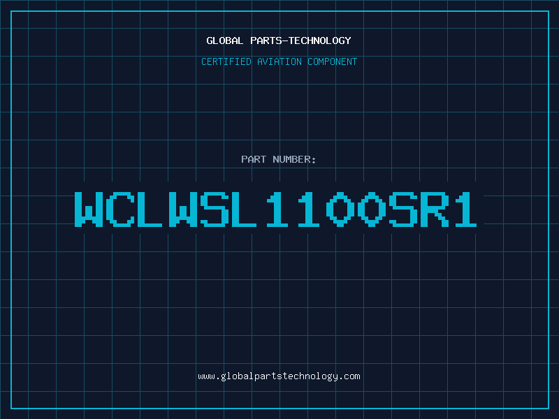 Aviation Part WCLWSL1100SR1