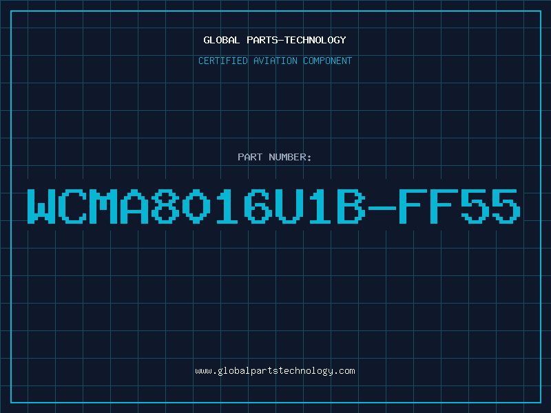 Aviation Part WCMA8016U1B-FF55