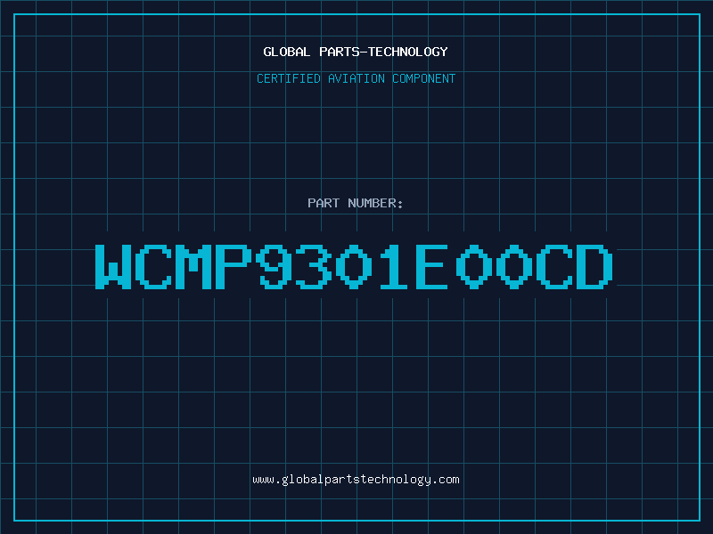 Aviation Part WCMP9301E00CD