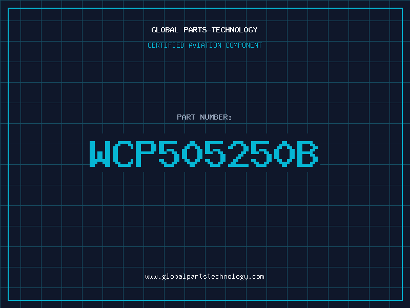 Aviation Part WCP505250B