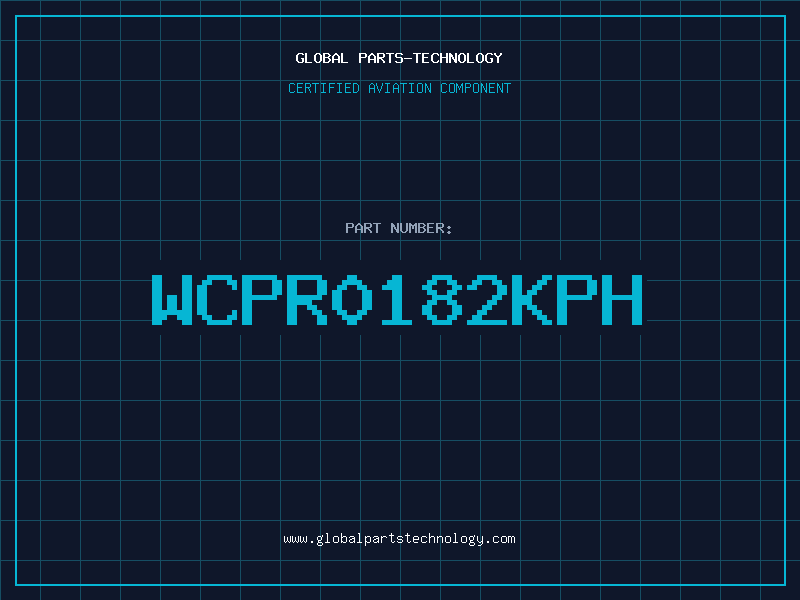 Aviation Part WCPR0182KPH
