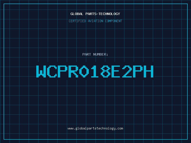 Aviation Part WCPR018E2PH