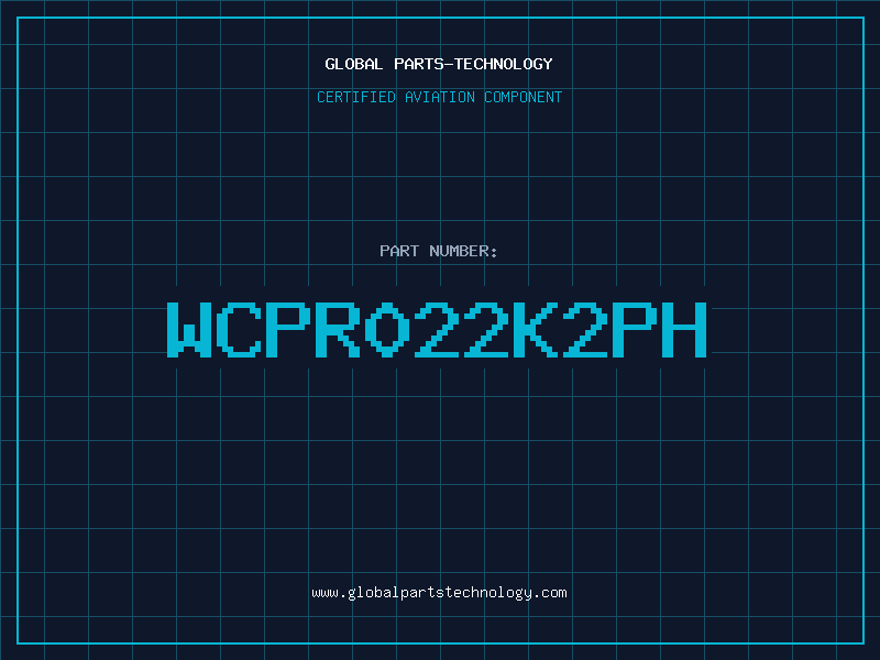 Aviation Part WCPR022K2PH