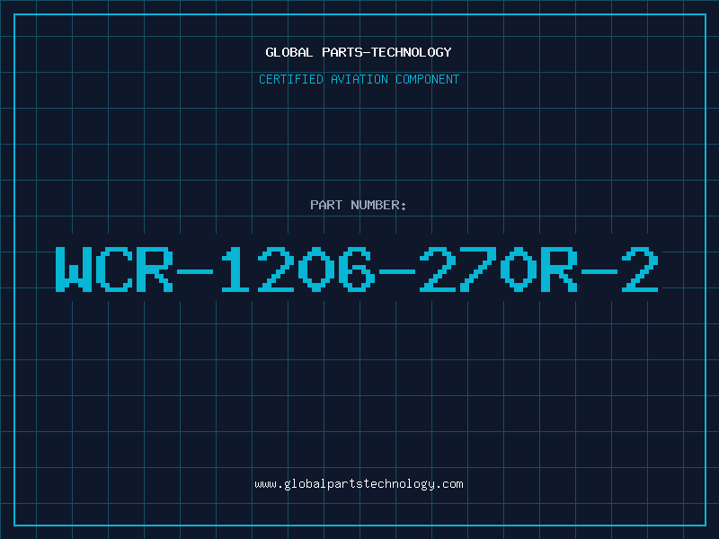 Aviation Part WCR-1206-270R-2